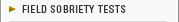 Field Sobriety Tests